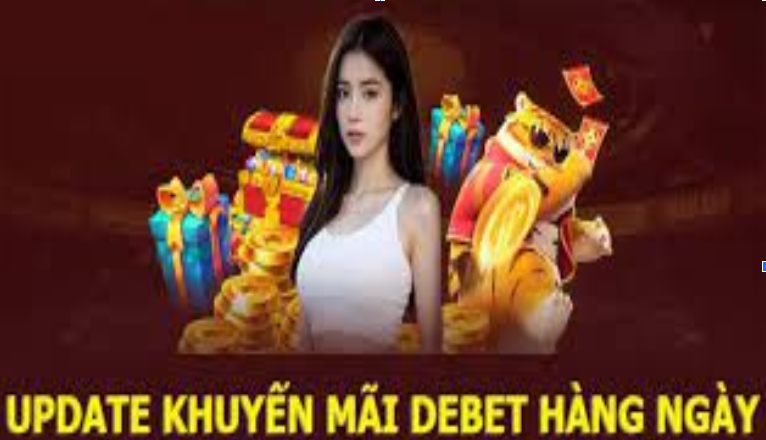Khuyến Mãi Debet Cực Hot – Ưu Đãi Đỉnh Cao Chỉ Có Tại Debet - Ảnh 2