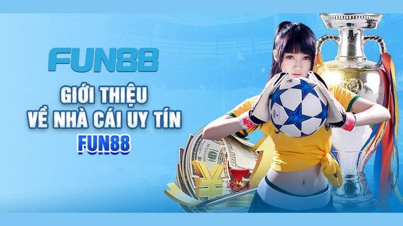 giới thiệu fun88 - Ảnh 4