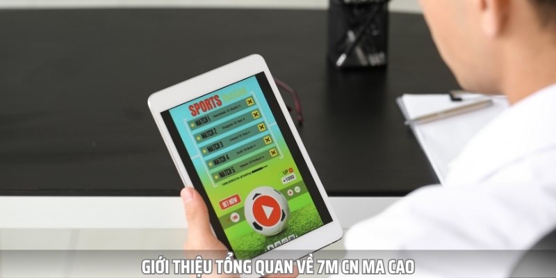 Lịch Thi Đấu 7m Cn Ma Cao – Cập Nhật Nhanh Từng Pha Bóng - Ảnh 2