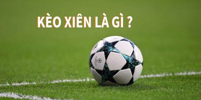 Kèo xiên 32Win – Lối đánh nổ lớn của cược thủ máu mặt - Ảnh 1