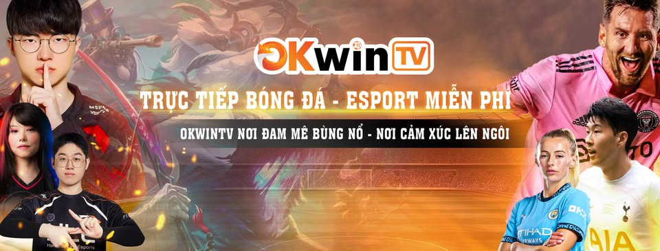 Hướng Dẫn Tra Cứu Kết Quả Bóng Đá Mới Nhất Trên OKWIN TV Full HD - Ảnh 1