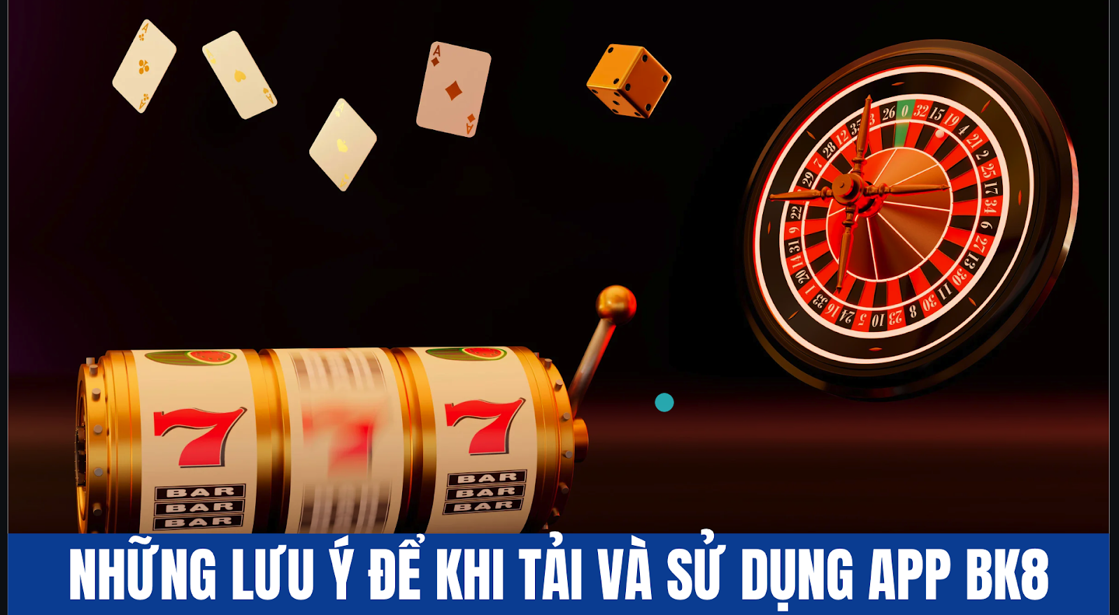 Tải App BK8 – Trải Nghiệm Cá Cược Đỉnh Cao Mọi Lúc, Mọi Nơi - Ảnh 3