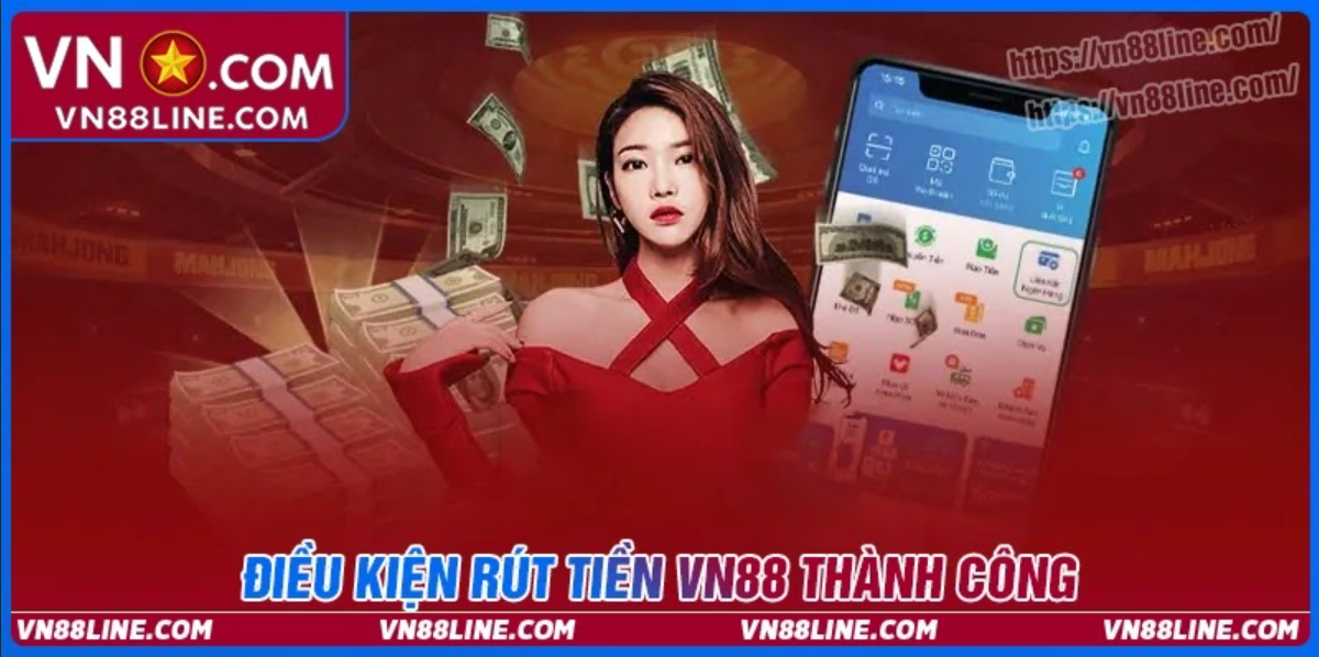 Rút tiền VN88 - Tiền về tài khoản cá nhân trong tích tắc - Ảnh 2