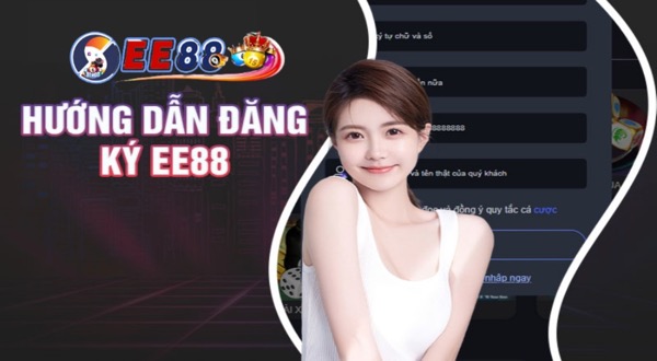 Đăng Ký EE88: Bỏ Túi 2 Cách Đăng Ký Tài Khoản Cực Nhanh - Ảnh 1