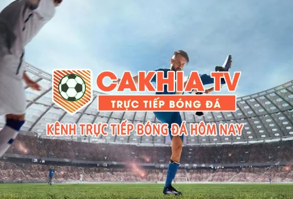 CakhiaTV: Nơi đồng hành cùng người hâm mộ bóng đá - Ảnh 1
