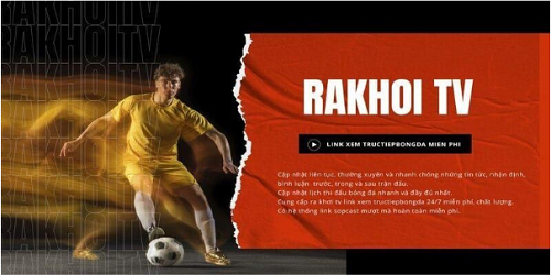 Rakhoi-tv.space - Trải Nghiệm Bóng Đá Trực Tuyến Tuyệt Vời Cùng Rakhoitv - Ảnh 3