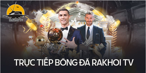 Thế giới bóng đá trong tầm tay bạn - RakhoiTV rakhoi-tv.site mang đến trải nghiệm xem bóng đá online tốt nhất - Ảnh 2