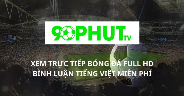Trang bóng đá trực tiếp 90phut TV - Với trận cầu siêu kinh điển  - Ảnh 1
