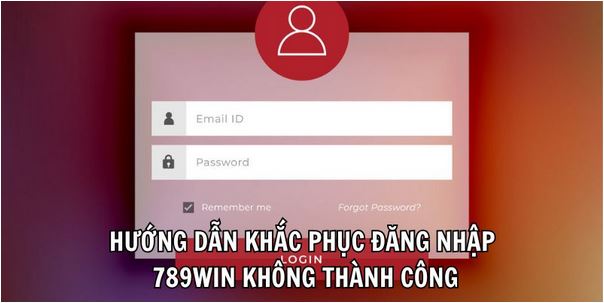 Hướng Dẫn Đăng Nhập 789Win Nhận Ngay Ưu Đãi Khủng - Ảnh 2
