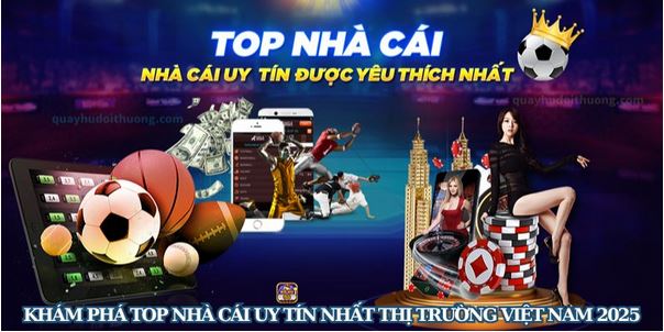 Tiêu Chí Đánh Giá Và Top Nhà Cái Uy Tín Trên Thị Trường - Ảnh 2