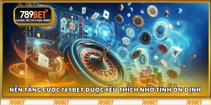 789Bet – Nhà Cái Chất Lượng Dẫn Đầu Uy Tín - Ảnh 2