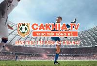 CakhiaTV: Nơi đồng hành cùng người hâm mộ bóng đá