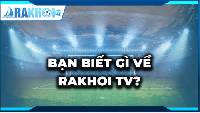 Rakhoitv: Trang Website Hoàn Hảo Của Bóng Đá Trực Tiếp - Rakhoi-tv.wiki