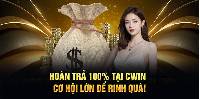 Hoàn Trả 100% Tại Cwin - Cơ Hội Lớn Để Rinh Quà!